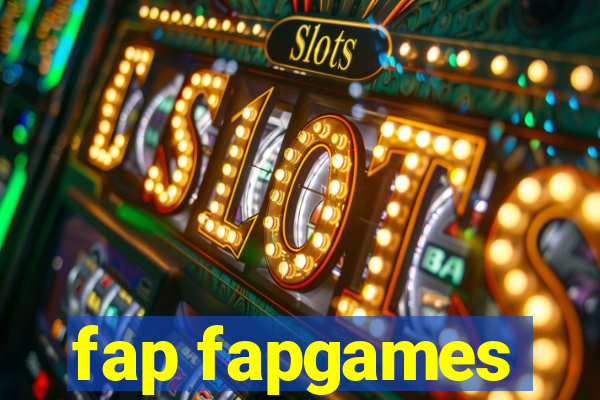 fap fapgames